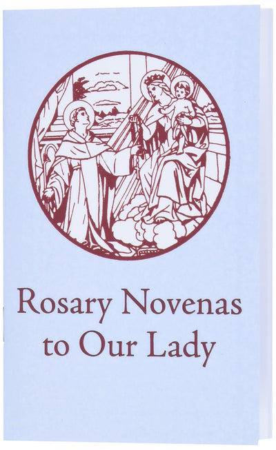 Rosary Novenas to Our Lady by Lacey, Charles V