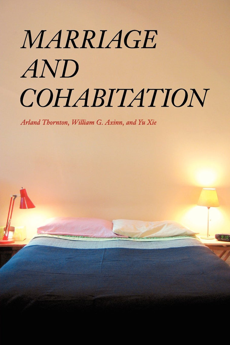 Marriage and Cohabitation (Population and Development Series)