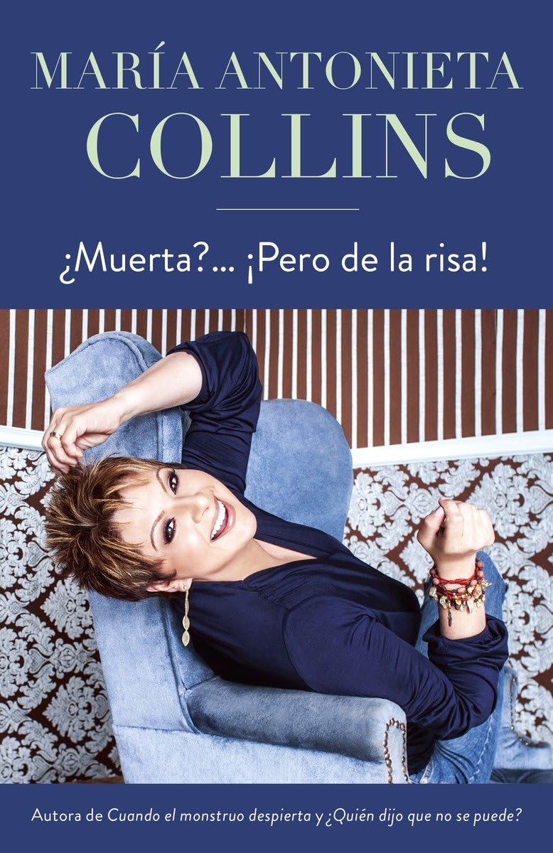 Muerta?... Pero de la risa! / Dying, But of Laughter (Spanish Edition)