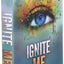 Ignite Me (Shatter Me Book 3)