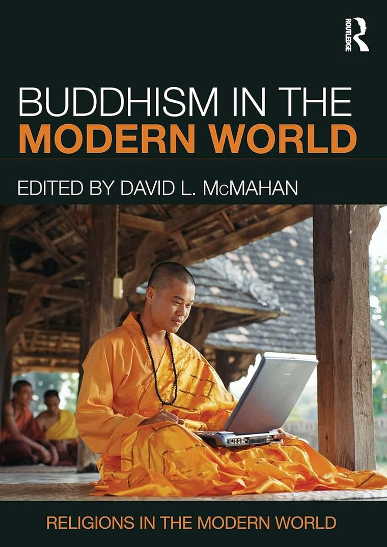Buddhism in the Modern World (Religions in the Modern World)