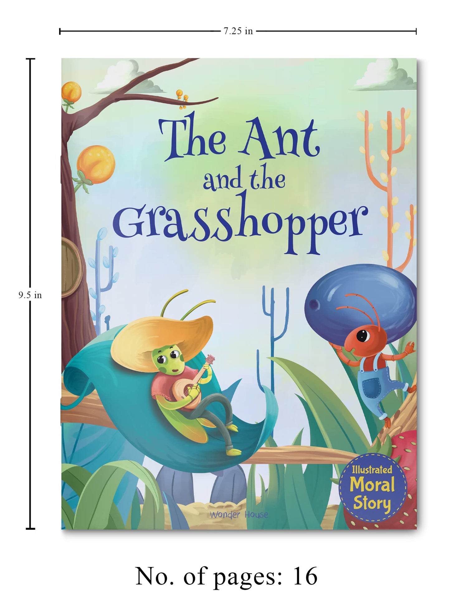 Ant and the Grasshopper - Illustrated Moral Story for Children, The (Classic Tales From India)