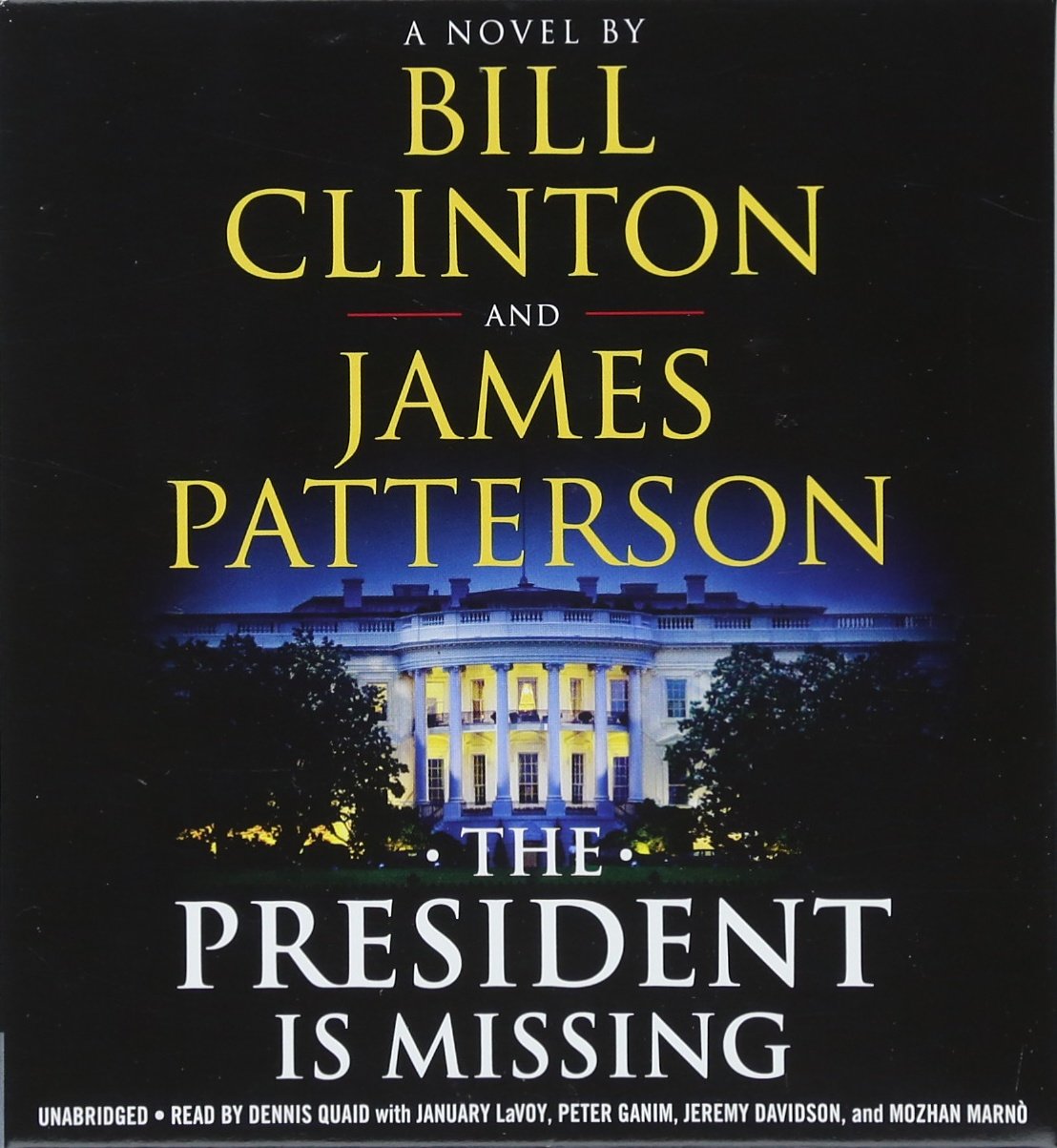 The President Is Missing: A Novel