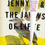 Jenny and the Jaws of Life: Short Stories