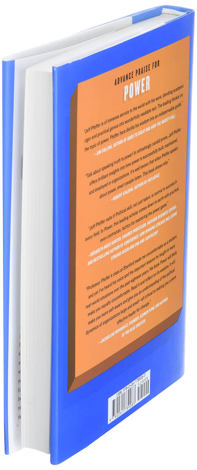 Power: Why Some People Have It and Others Don't by Pfeffer,