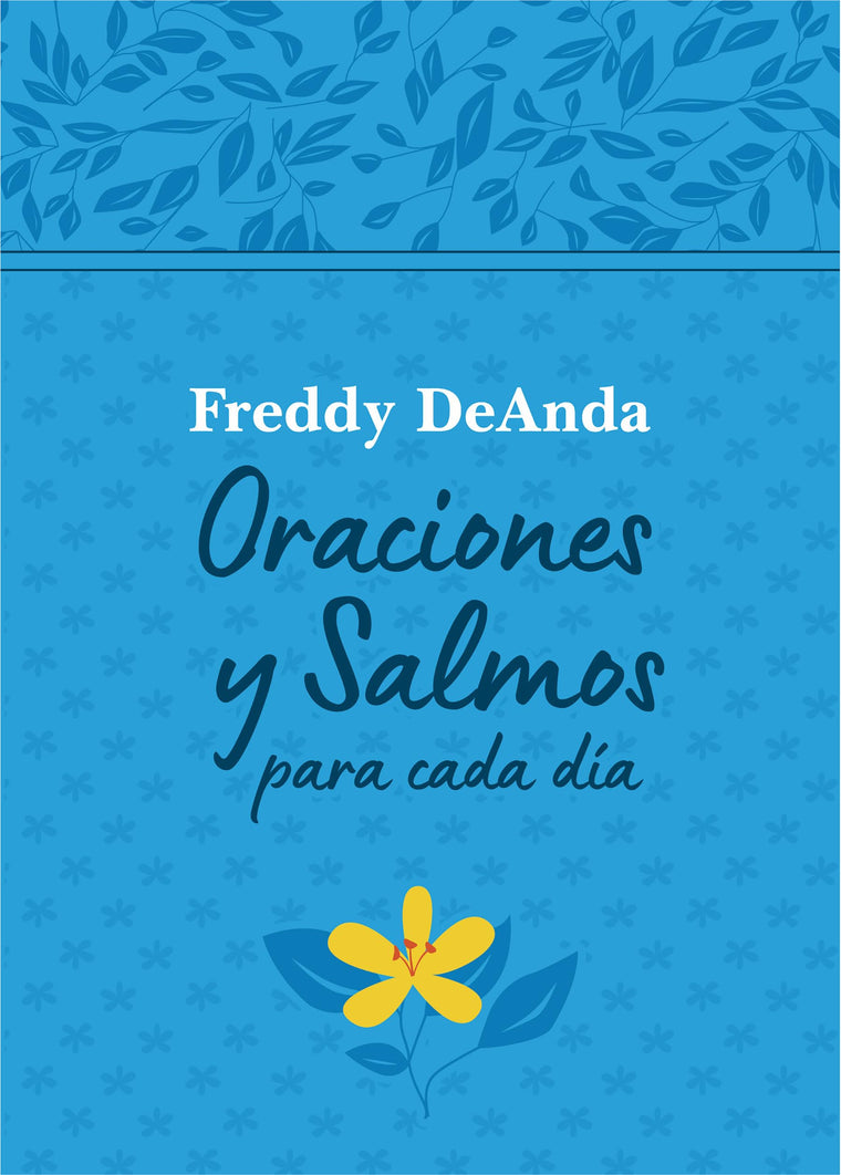 Oraciones y Salmos para cada d?a / Daily Prayers and Psalms (Spanish Edition)