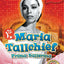 Maria Tallchief: Prima Ballerina (Women Leading the Way)