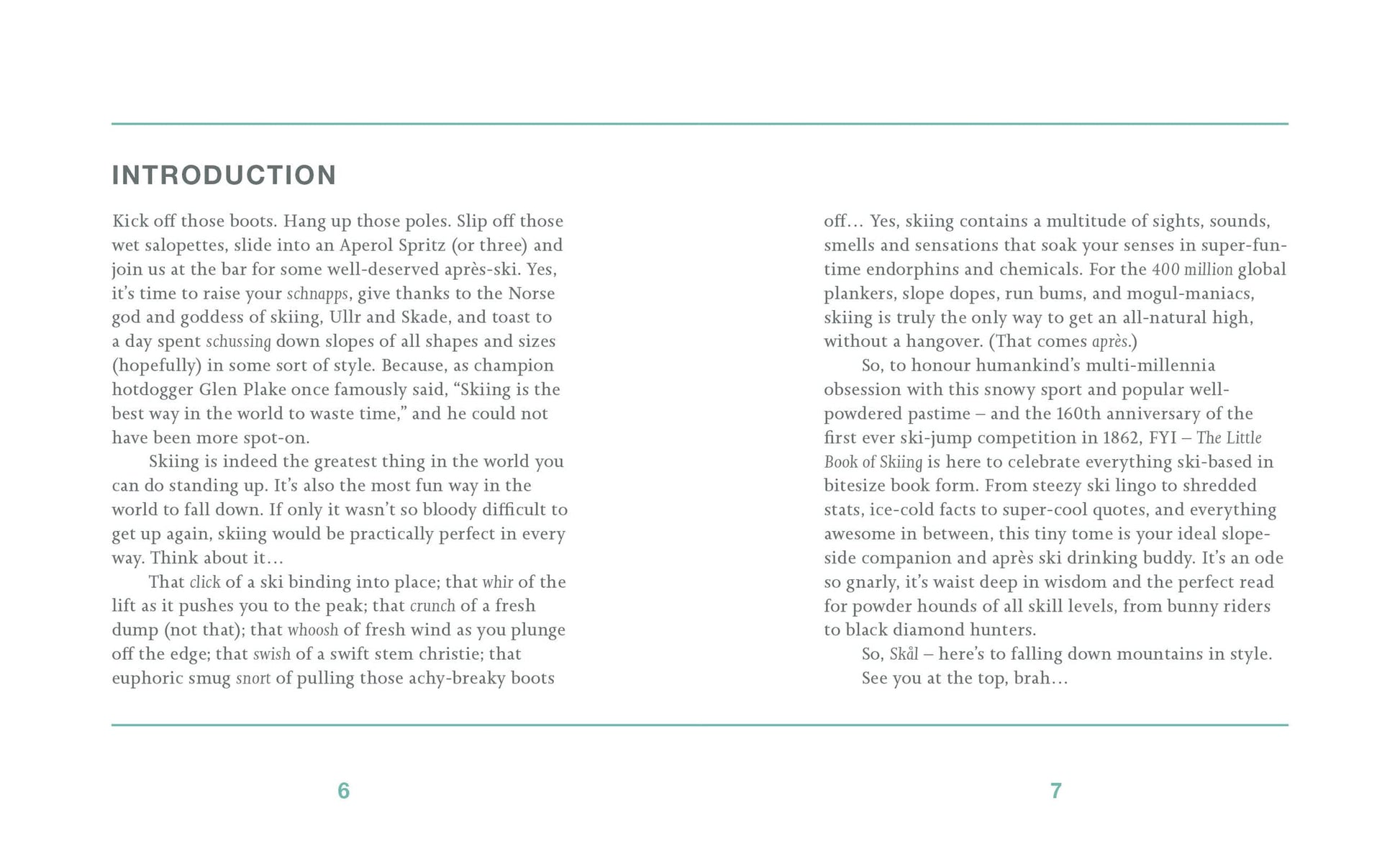The Little Book of Skiing: Wonder, Wit & Wisdom for the Slopes (Little Books of Sports)