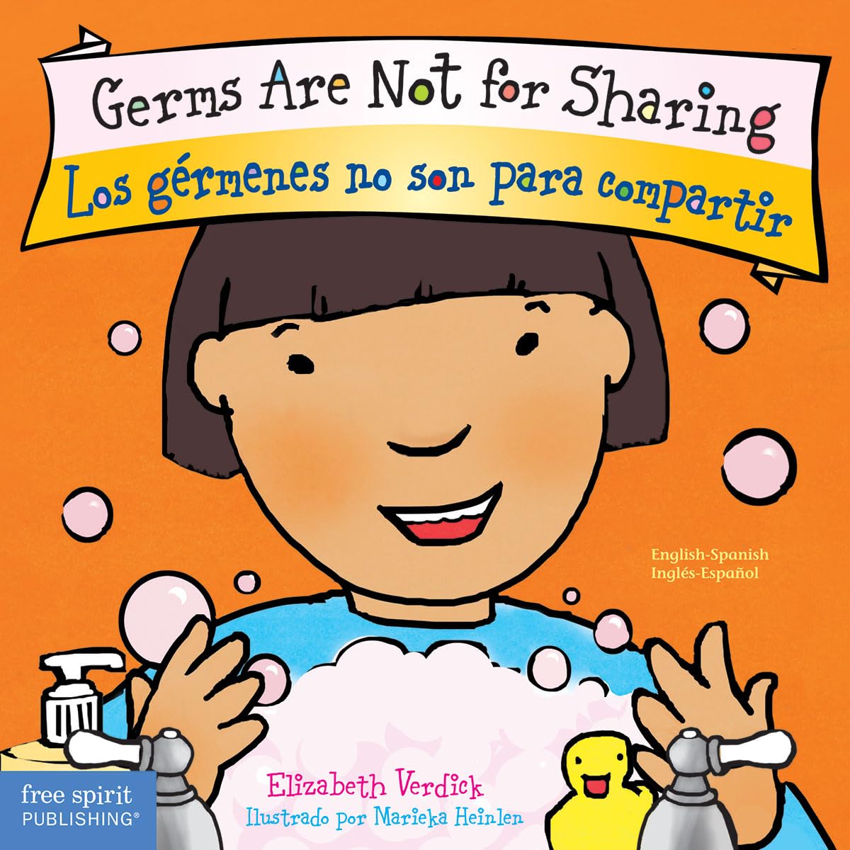 Germs Are Not for Sharing / Los gérmenes no son para compartir Board Book (Best Behavior) (Spanish and English Edition)