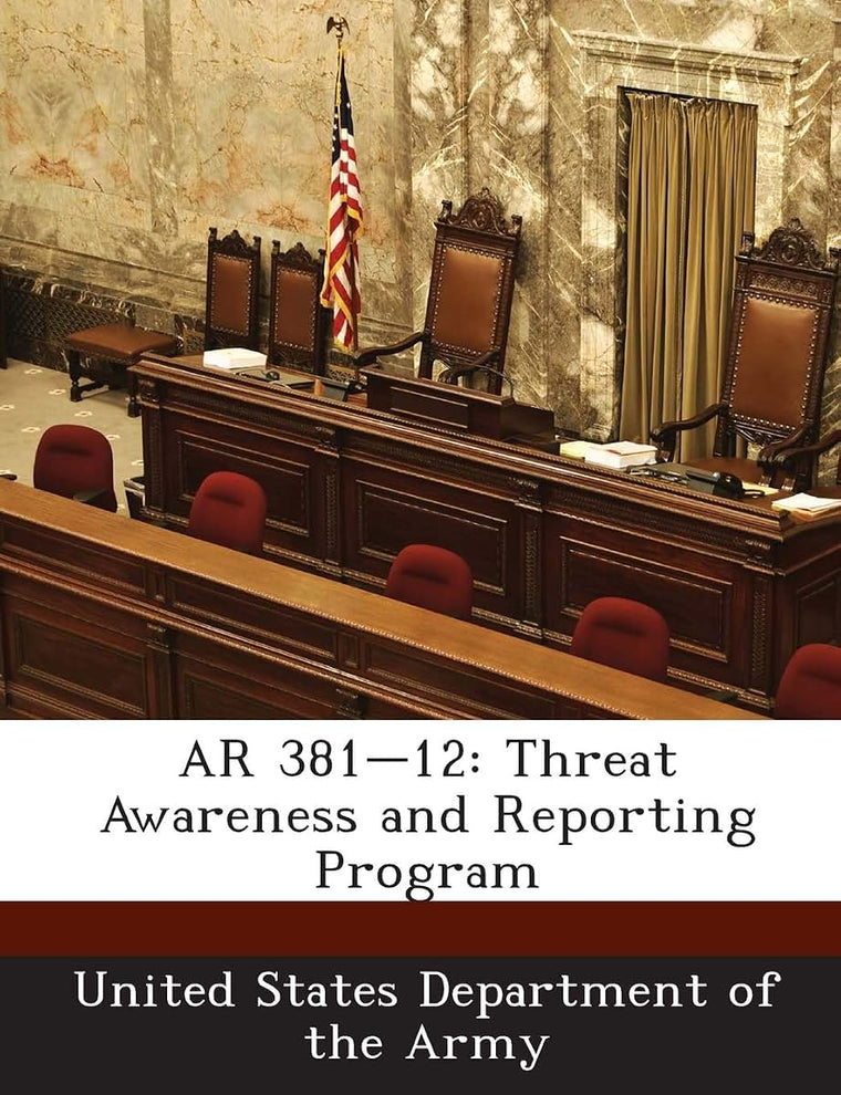 AR 381-12: Threat Awareness and Reporting Program