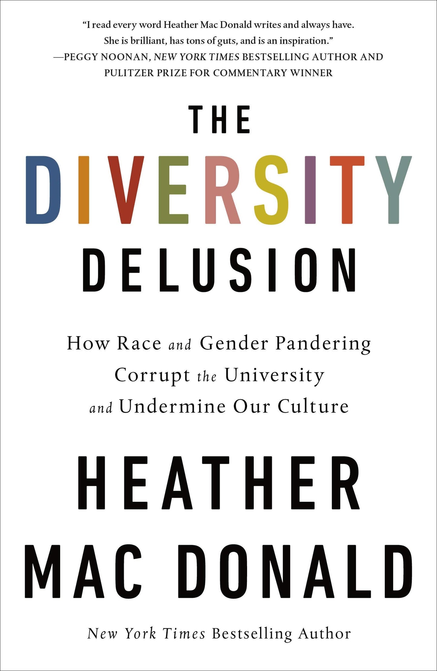 Diversity Delusion by Donald, Heather Mac