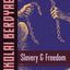 Slavery and Freedom
