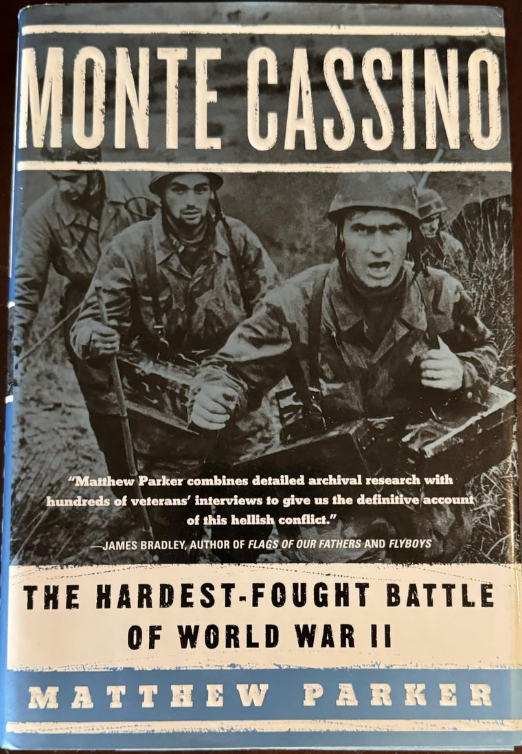 Monte Cassino: The Hardest-Fought Battle of World War II