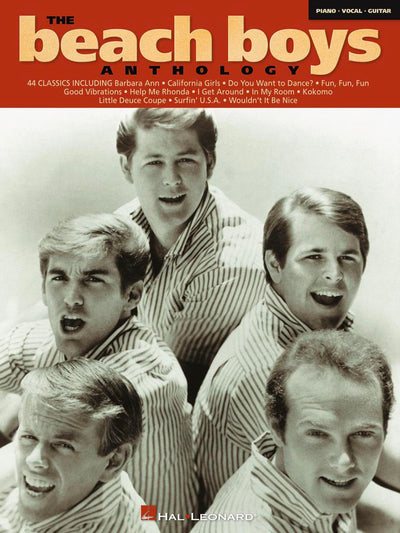 The Beach Boys Anthology Songbook  Piano Vocal Guitar Sheet Music Collection  44 Classic Hits for Intermediate Musicians  Surf Rock Pop Music Book for Singers and Guitarists
