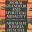 Moral Grandeur and Spiritual Audacity