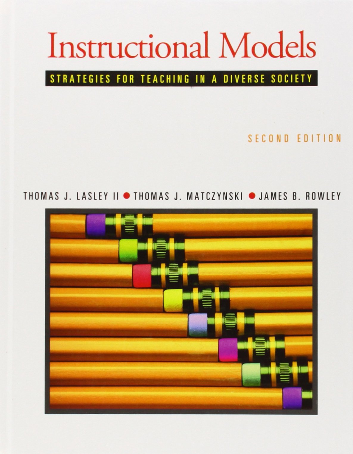 Instructional Models: Strategies for Teaching in a Diverse Society