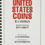 A Guide Book of United States Coins 2021