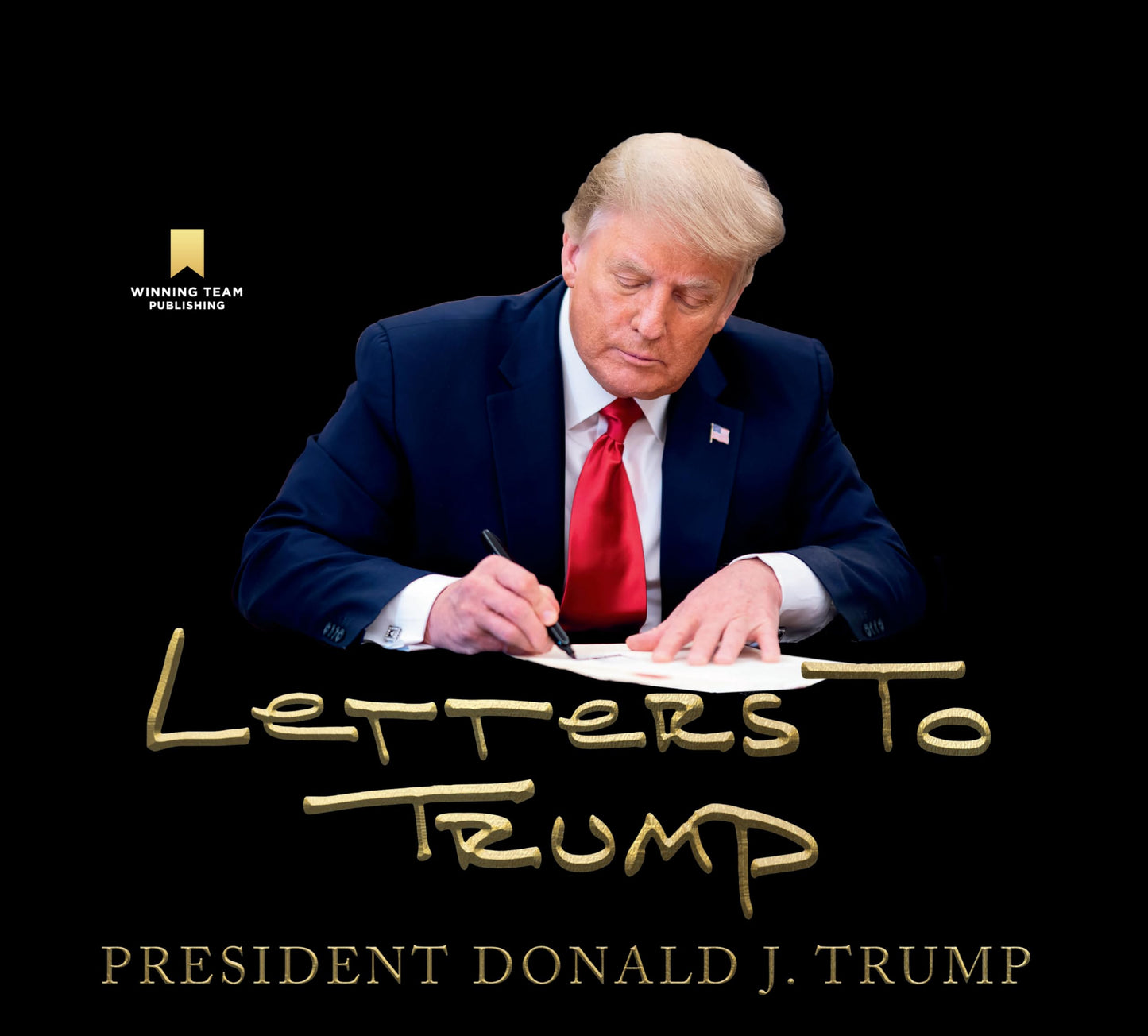 Letters to Trump by Trump, Donald J