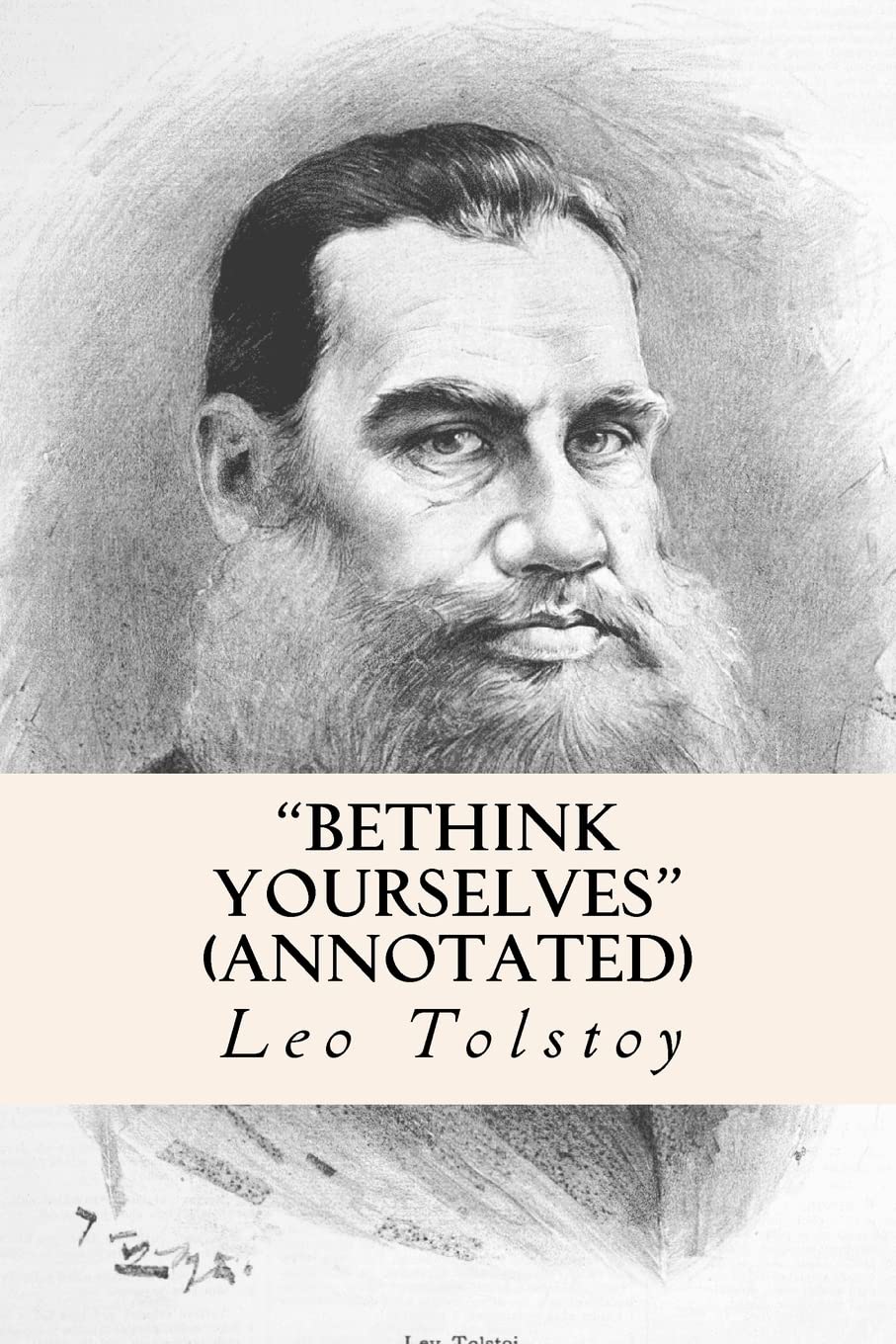 "Bethink Yourselves" (annotated)