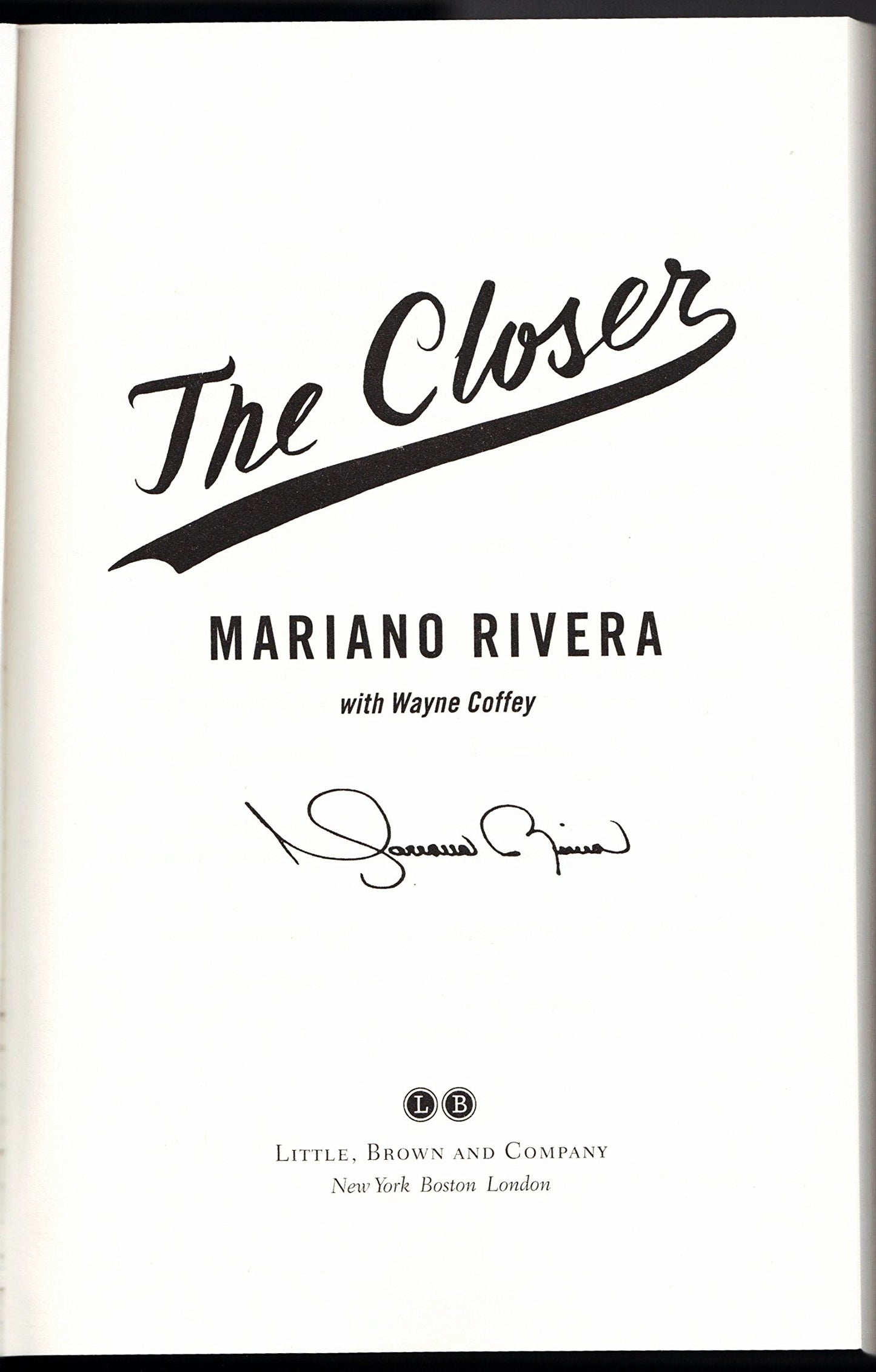The Closer by Rivera, Mariano