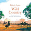 Reports From a Wild Country: Ethics of Decolonisation