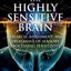 The Highly Sensitive Brain: Research, Assessment, and Treatment of Sensory Processing Sensitivity