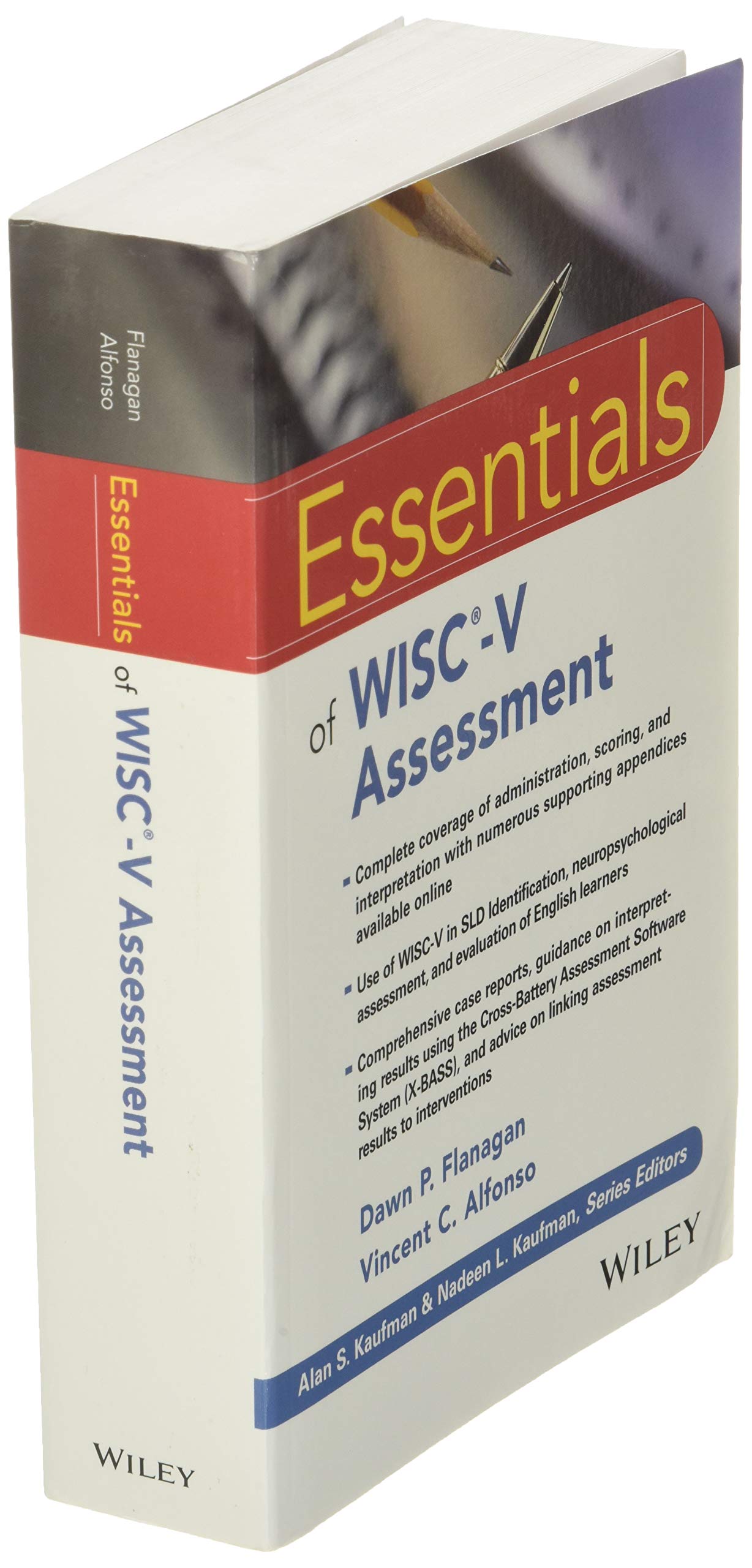 Essentials of WISC-V Assessment (Essentials of Psychological Assessment)