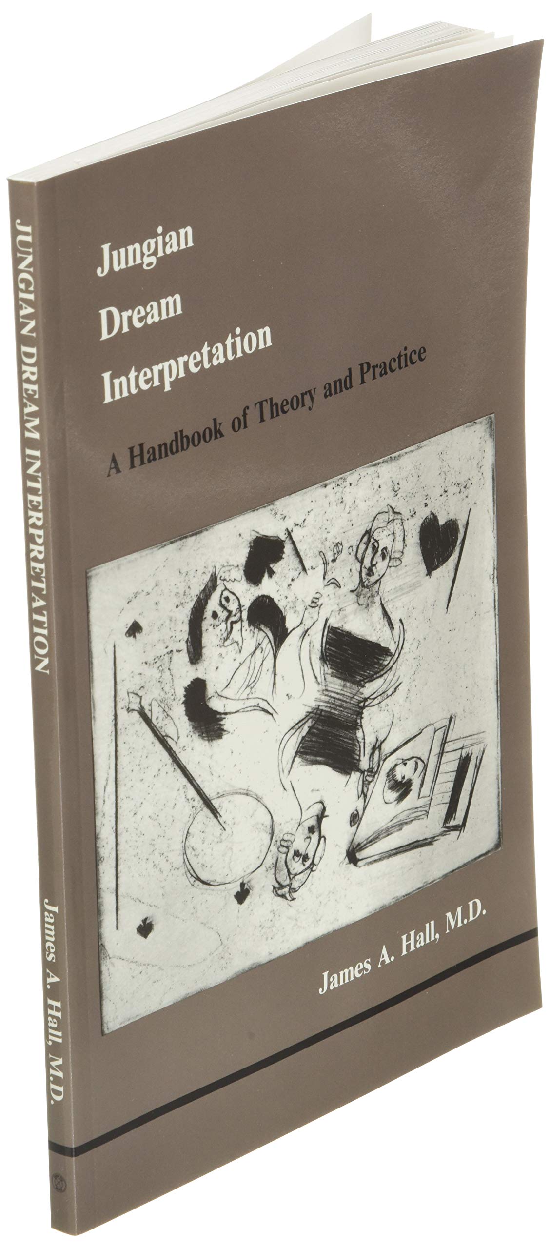 Jungian Dream Interpretation (Studies in Jungian Psychology by Jungian Analysts, 13)