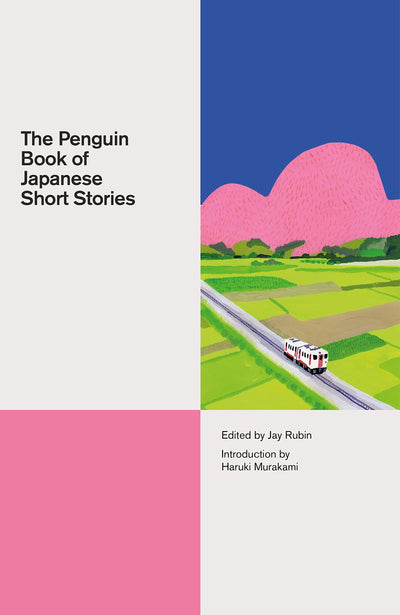 The Penguin Book of Japanese Short Stories (A Penguin Classic)
