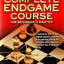 Silman's Complete Endgame Course: From Beginner to Master