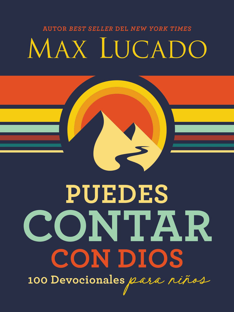 Puedes contar con Dios: 100 Devocionales para nios (Spanish Edition)