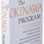 The Okinawa Program: How the World's Longest-Lived People Achieve Everlasting Health--And How You CanToo