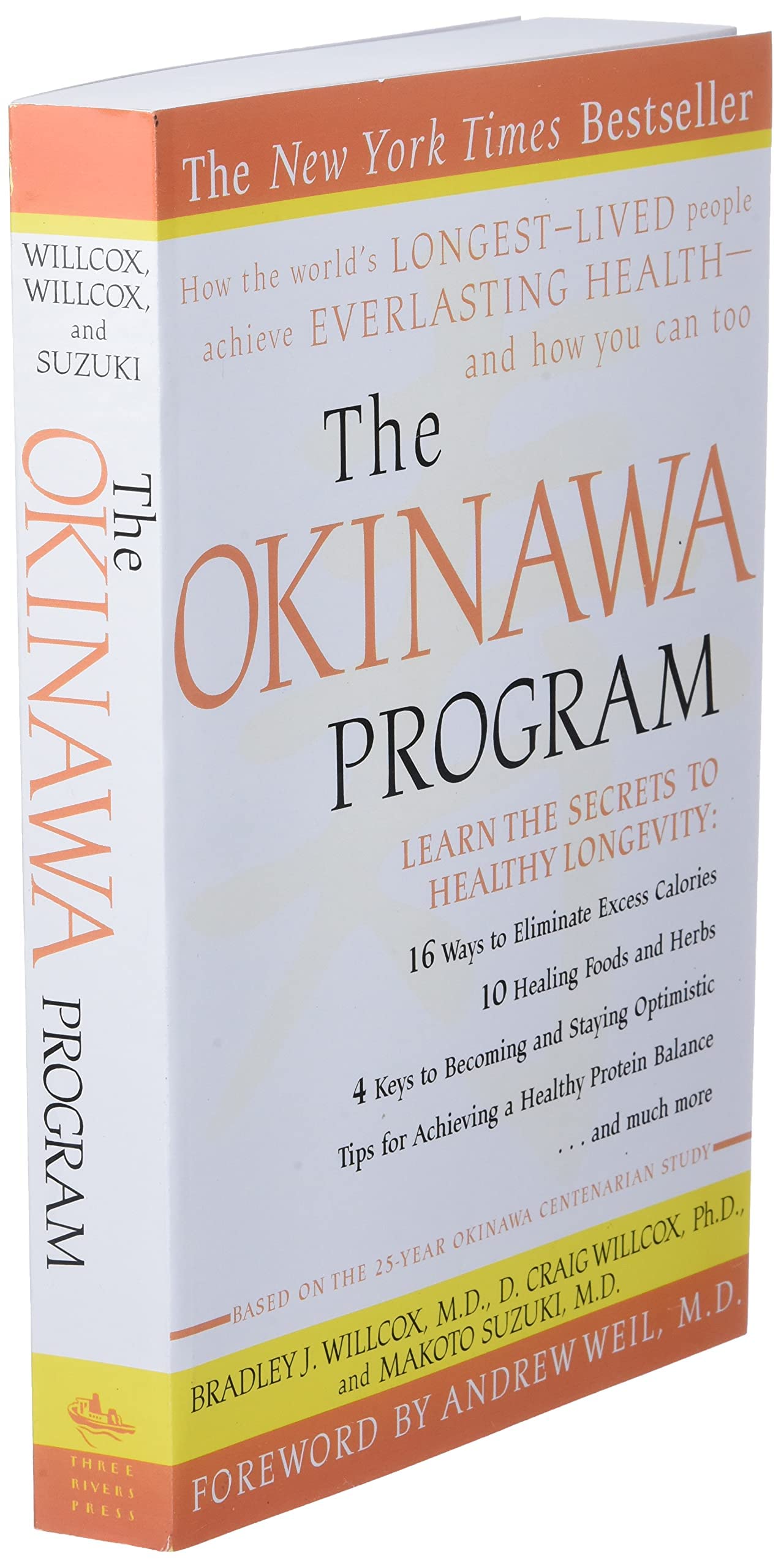 The Okinawa Program: How the World's Longest-Lived People Achieve Everlasting Health--And How You CanToo