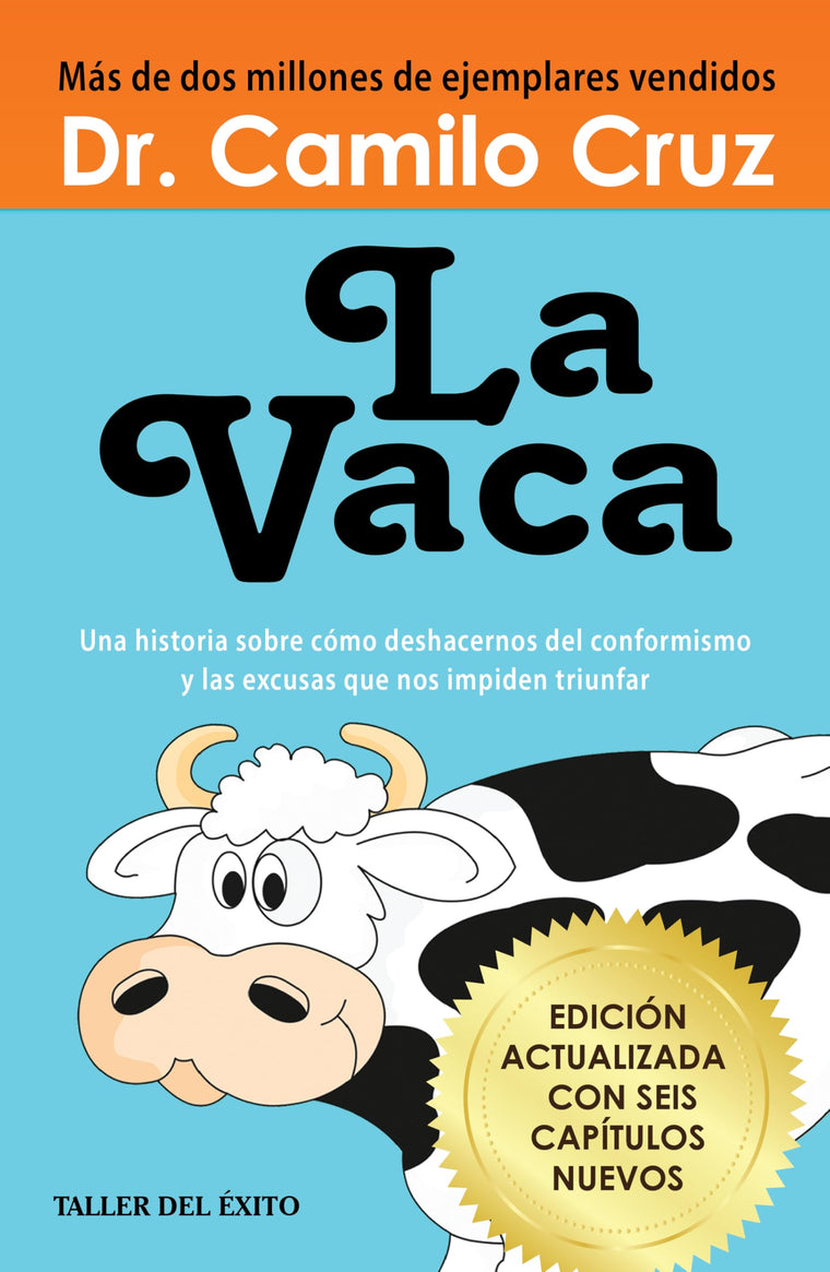 La vaca: Edicin actualizada con seis captulos nuevos (Spanish Edition)