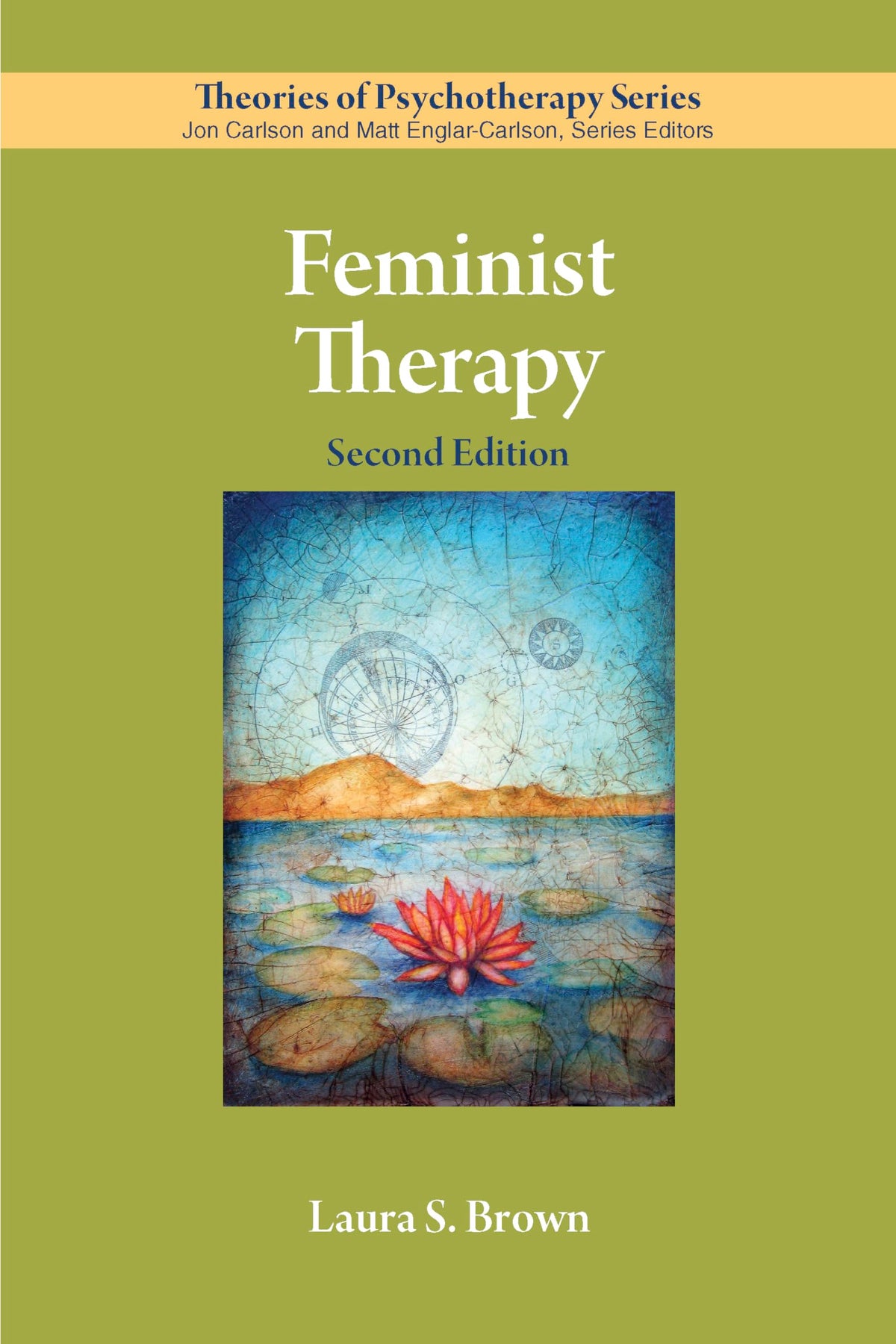 Feminist Therapy (Theories of Psychotherapy Series)