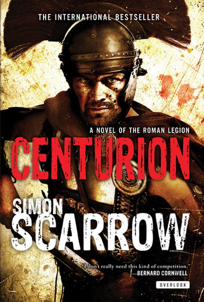 Centurion: A Roman Legion Novel