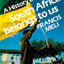 A History of the ANC: South Africa Belongs to Us