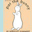 Pat the Bunny Deluxe Edition