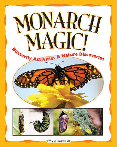 Monarch Magic! Butterfly Activities & Nature Discoveries