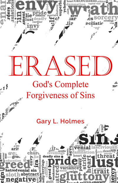 ERASED: God's Complete Forgiveness of Sins
