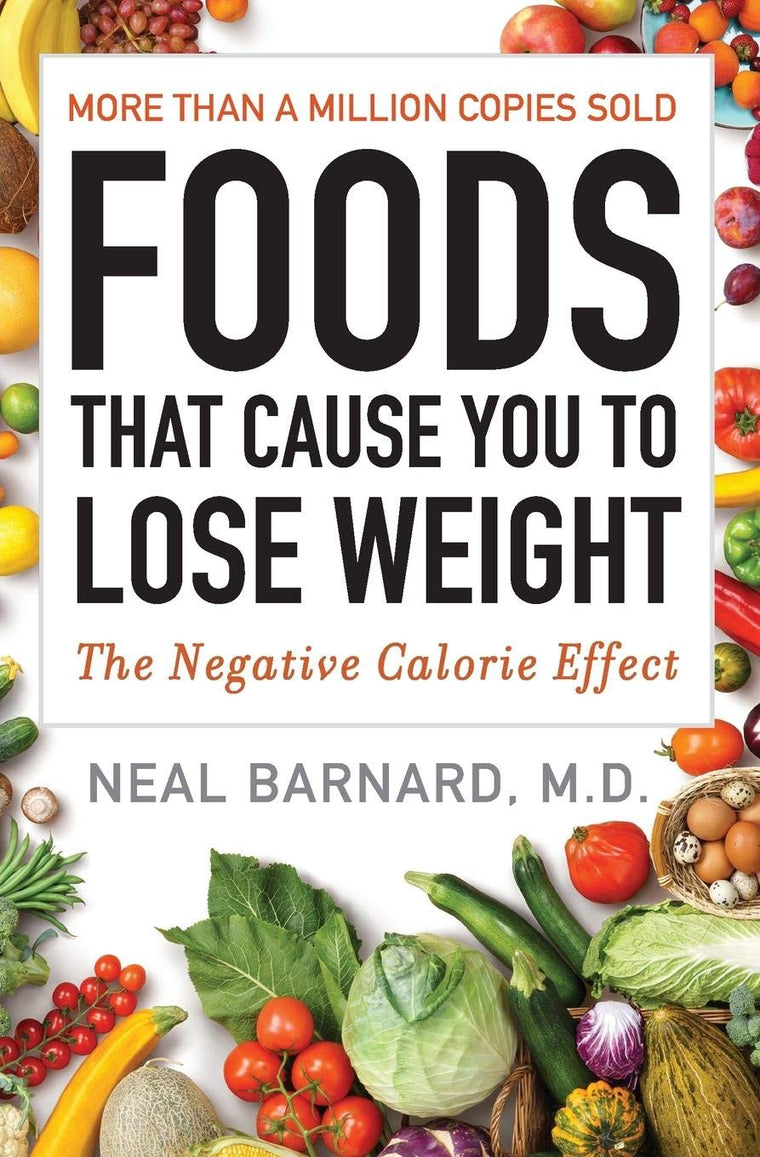 Foods That Cause You to Lose Weight: The Negative Calorie Effect