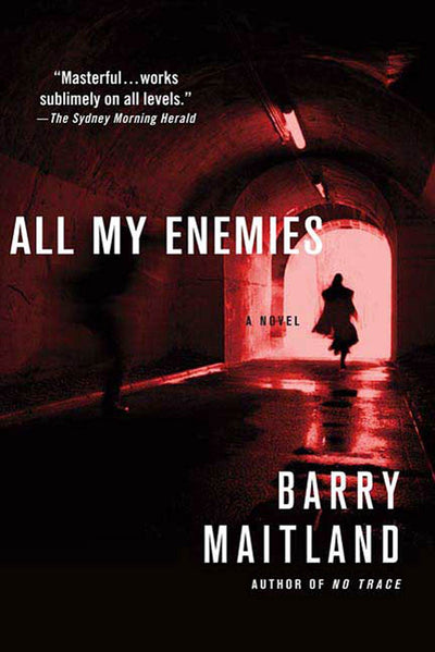 All My Enemies: A Brock and Kolla Mystery (Brock and Kolla Mysteries, 3)