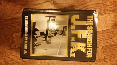The Search for JFK by Blair, Joan