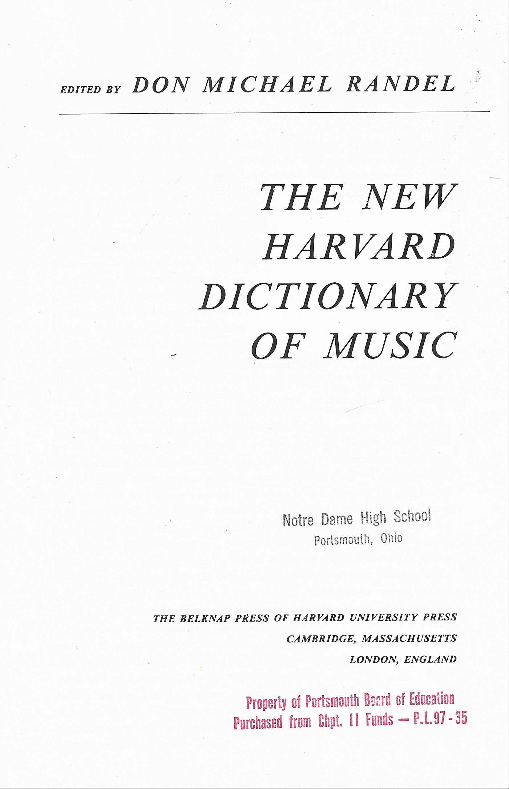 The New Harvard Dictionary of Music (Harvard University Press Reference Library)