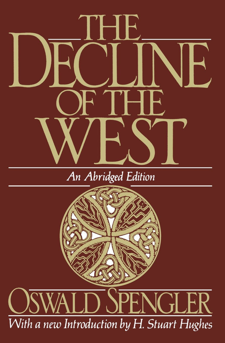 The Decline of the West (Oxford Paperbacks)