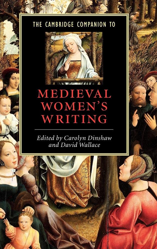 The Cambridge Companion to Medieval Women's Writing (Cambrid