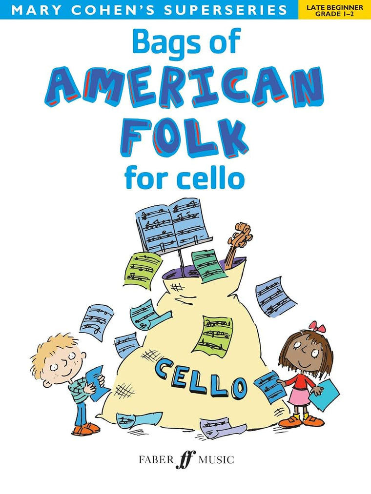 Bags of American Folk for Cello (Faber Edition: Bags Of)
