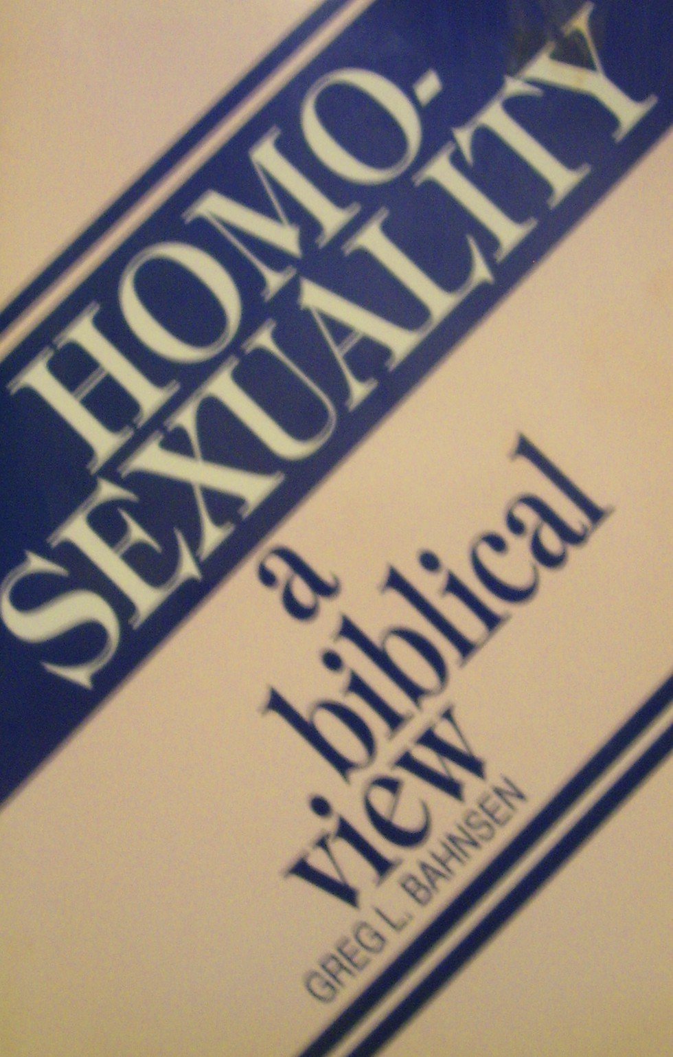 Homosexuality: A Biblical View