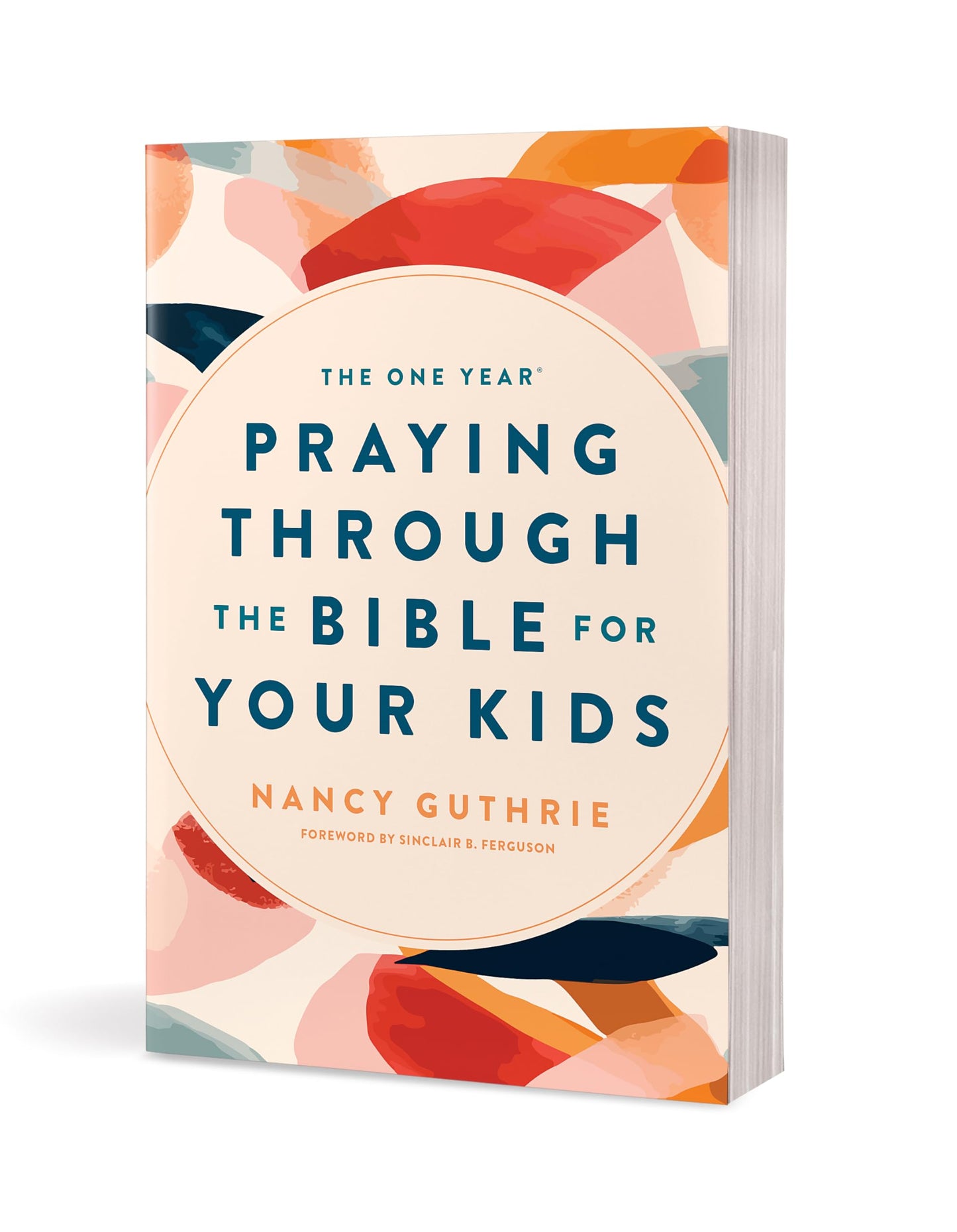 The One Year Praying through the Bible for Your Kids: A Daily Devotional for Parents with 365 Scripture Readings, Reflections, and Prayer Prompts