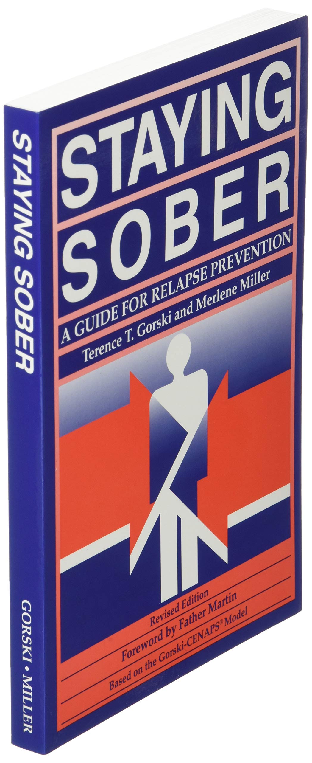 Staying Sober: A Guide for Relapse Prevention